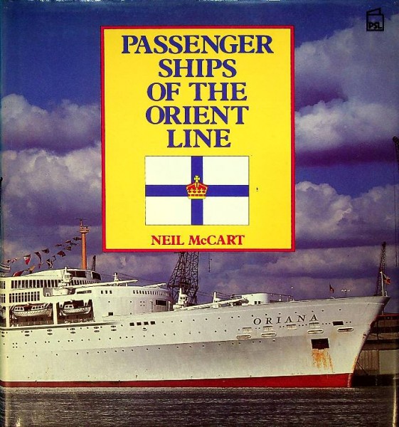 Passenger Ships of the Orient Line