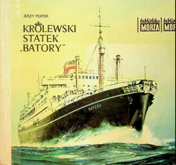 Krolewski Statek Batory