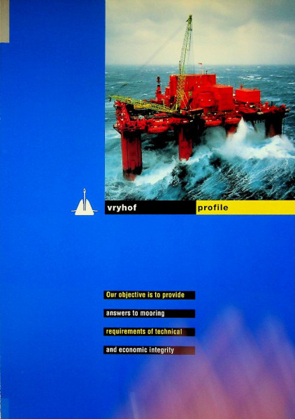 2 brochures Vryhof Anchoring oilplatforms