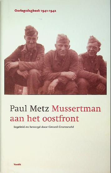 Paul Metz, Mussertman aan het oostfront