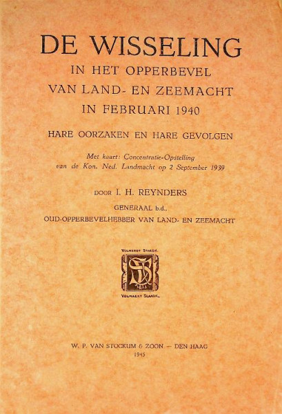 De wisseling in het opperbevel van land- en zeemacht in Februari 1940