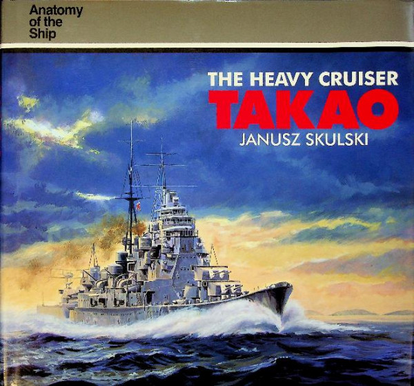 The Heavy Cruiser Takao