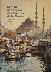 Carnets de voyages des Peintres de la Marine