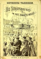 Auteur onbekend - De Schatgravers in het Zwarte Woud. Goeverneurs Volksboeken reeks