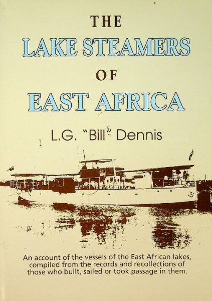 The Lake Steamers of East Africa