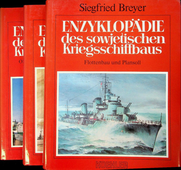 Enzyklopadie des Sowjetischen Kriegsschiffbaus (3 volumes)