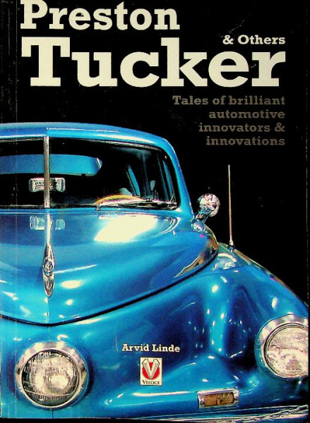 Preston Tucker & Others