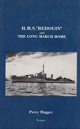 H.M.S. Bedouin and the long march home