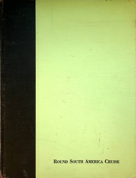 Round South America Cruise R.M.S. Caronia 1953