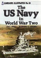 Stern, Robert C - Warships Illustrated 10. The US Navy in World War Two 1941-1942