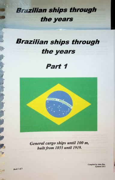 Brazilian Ships through the years (2 volumes)