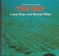 Morrison, J. - Long Ships and Round Ships. Warfare and Trade in the Mediterranean 3000 BC-500 AD