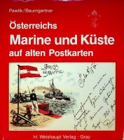 Pawlik, Baumgartner - Osterreichs Marine und Kuste auf alten Postkarten