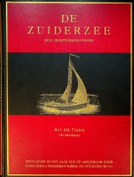 H. Colijn e.a. - De Zuiderzee. Een herinneringswerk
