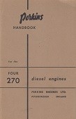 Perkins Handbook for the Four 270 diesel engines