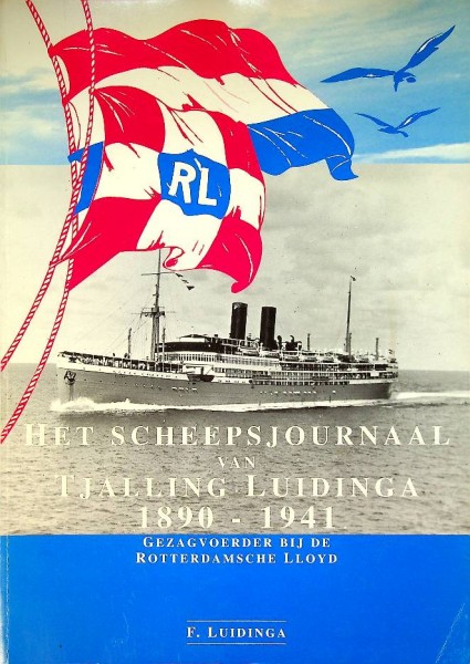 Het Scheepsjournaal van Tjalling Luidinga 1890-1941