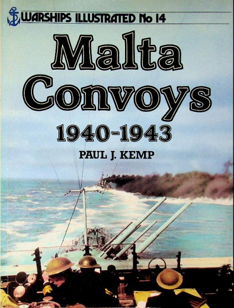 Malta Convoys 1940-1943