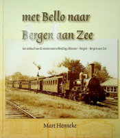 Henneke, M - Met Bello naar Bergen aan Zee