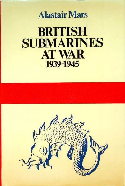British Submarines at War 1939-1945 | Webshop Nautiek.nl
