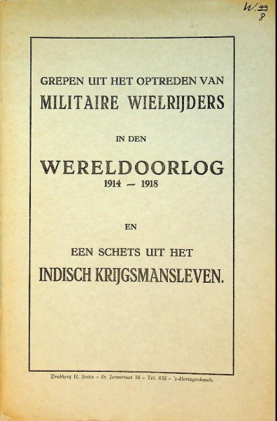 Grepen uit het optreden van Militaire Wielrijders 1914-1918