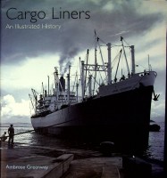 Greenway, A. - Cargo Liners. A Illustrated History