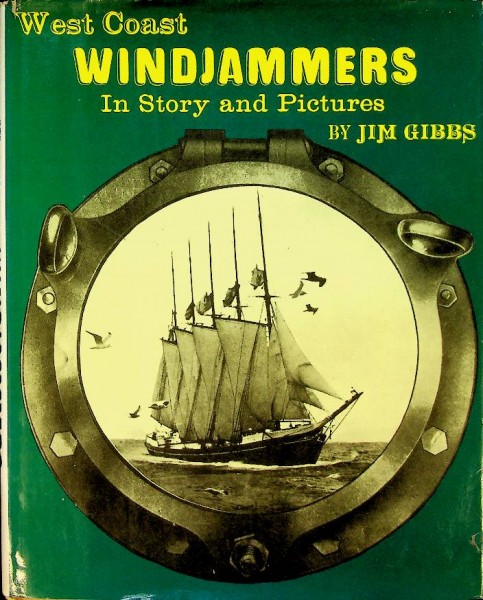 West Coast Windjammers in Story and Pictures | Webshop Nautiek.nl