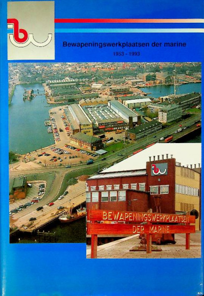 Bewapeningswerkplaatsen der Marine 1953-1993