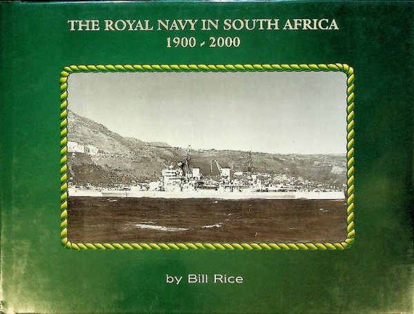 The Royal Navy in South Africa 1900-2000 | Webshop Nautiek.nl