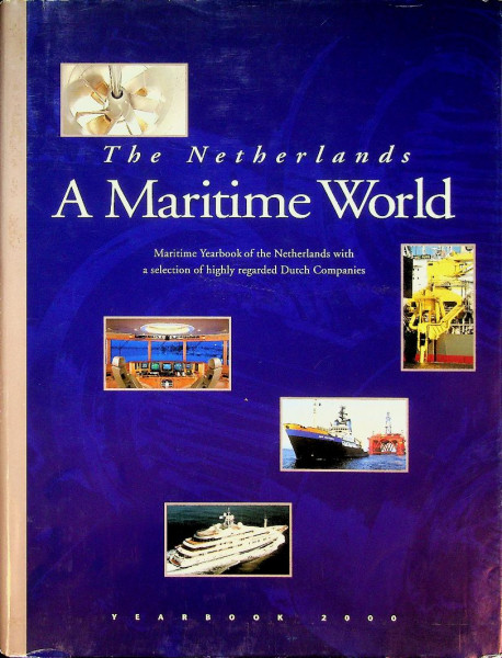 The Netherlands, a Maritime World