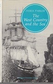 Parker, D - The West Country and the Sea