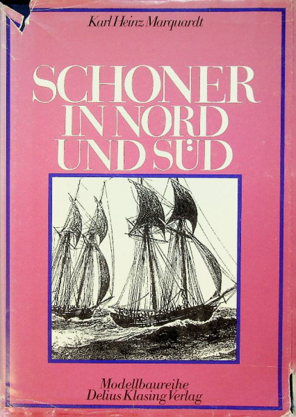 Schoner in Nord und Sud