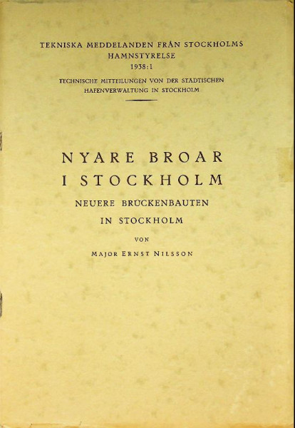 Nyare Broar I Stockholm