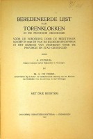Pathuis, A. en M.A. de Visser - Beredeneerde Lijst van Torenklokken in de Provincie Groningen