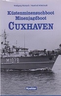 Kustenminensuchboot Minenjagdboot Cuxhaven