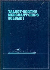 Talboth Booth Merchant Ships (3 volumes)