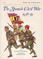 Turnbull, P - The Spanish Civil War 1936-39. Osprey, Men-At-Arms Series 74