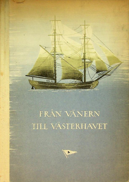 Fran Vanern Till Vasterhavet