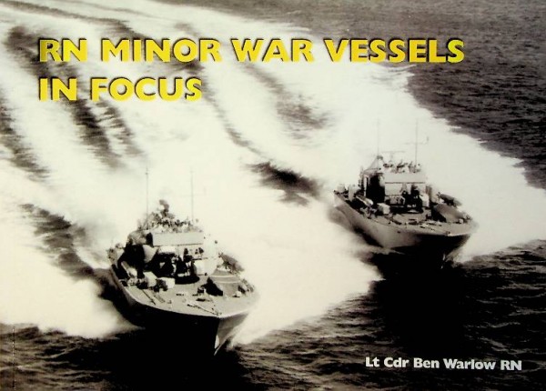 RN Minor War Vessels In Focus