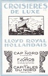 Brochure Lloyd Royal Hollandais Croisieres de Luxe