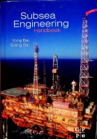 Bai, Y and Q - Subsea Engineering Handbook