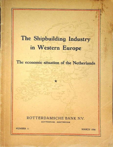 The Shipbuilding Industry in Western Europe