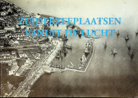 Walsmit, E.H. - Zuiderzeeplaatsen vanuit de lucht