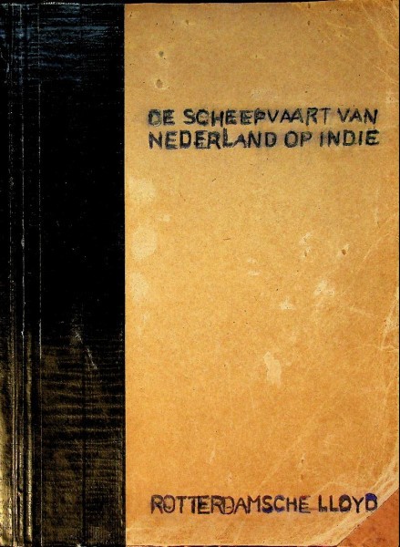 Rotterdamsche Lloyd, de scheepvaart van Nederland op Indie