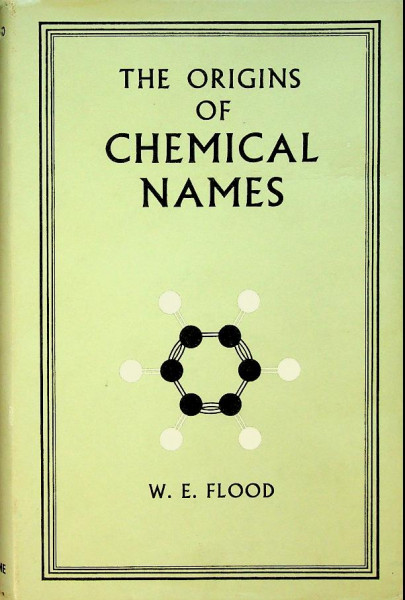 The Origins of Chemical Names