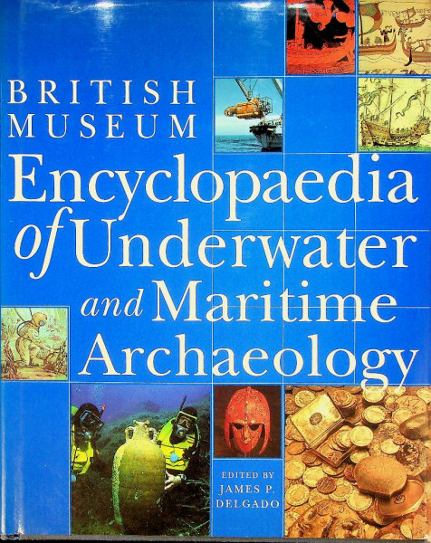 Encyclopaedia of Underwater and Maritime Archeology