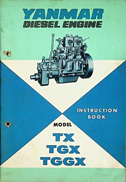 Yanmar Diesel Engine Instruction Book Model TX, TGX, TGGX