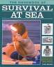Beeson, Chris - The handbook of survival at sea. Endurance and Fitness, Emergency Procedures, Survival techniques