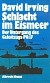 Irving, David - Schlacht im Eismeer. Der Untergang des Geleitzugs PQ17