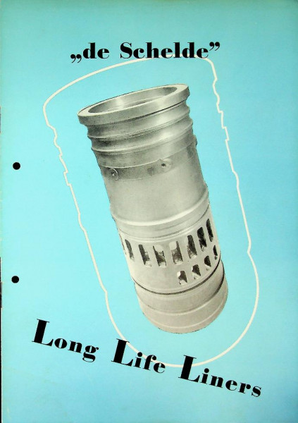 Brochure De Schelde, Long Life Liners