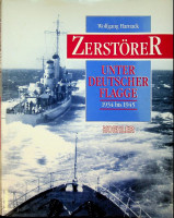 Harnack, W - Zerstorer unter Deutscher Flagge 1934 bis 1945